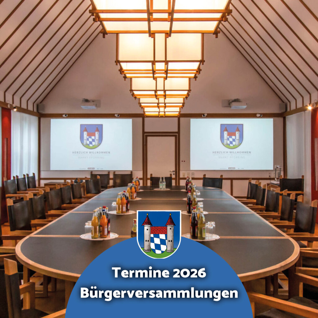 Bürgerversammlungen 2026 Markt Pförring Termine