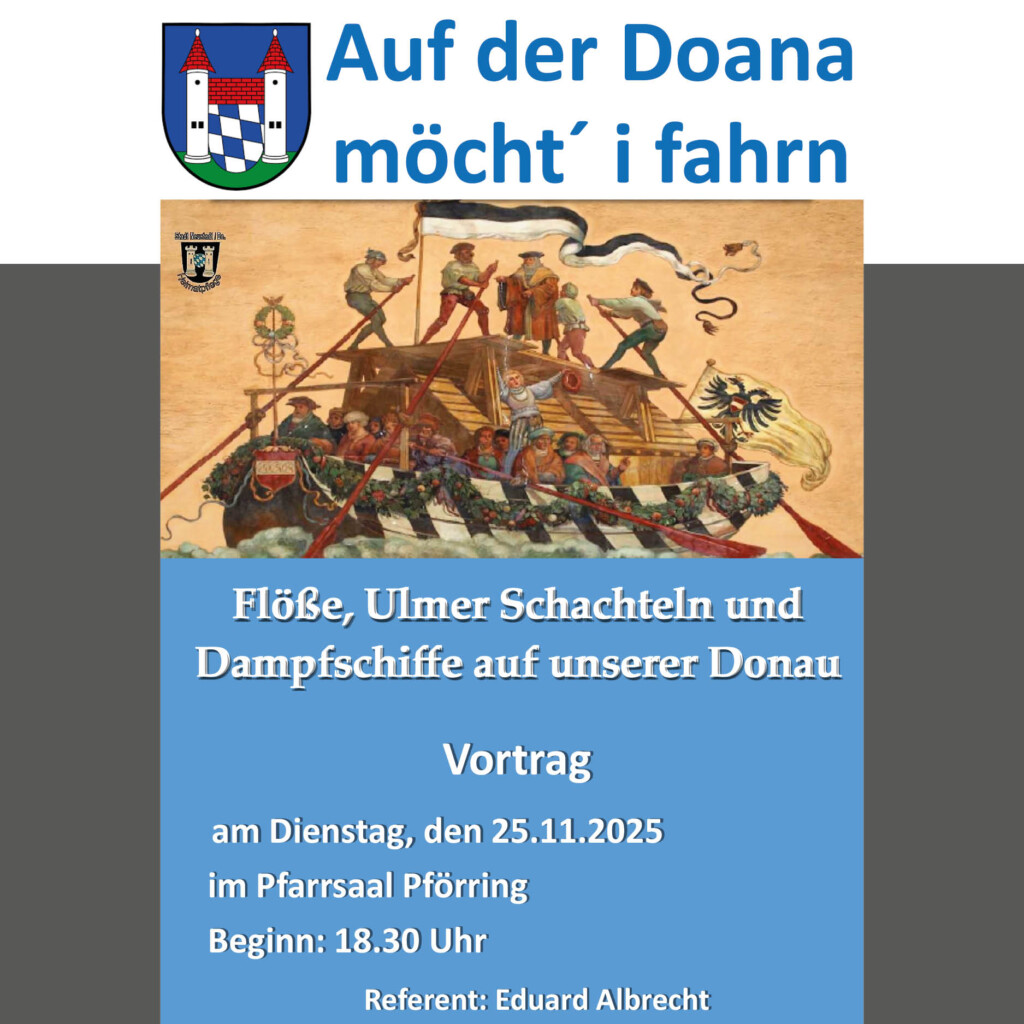 Vortrag über historische Donauschifffahrt in Pförring